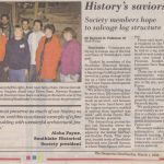 This 1998 article documented a log structure rescue by SHS members. SHS archives